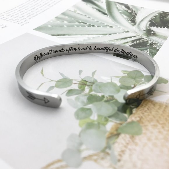 Difficult Roads often lead to Beautiful Destinations - Motivation Bracelet Cuff - Picture 4 of 4